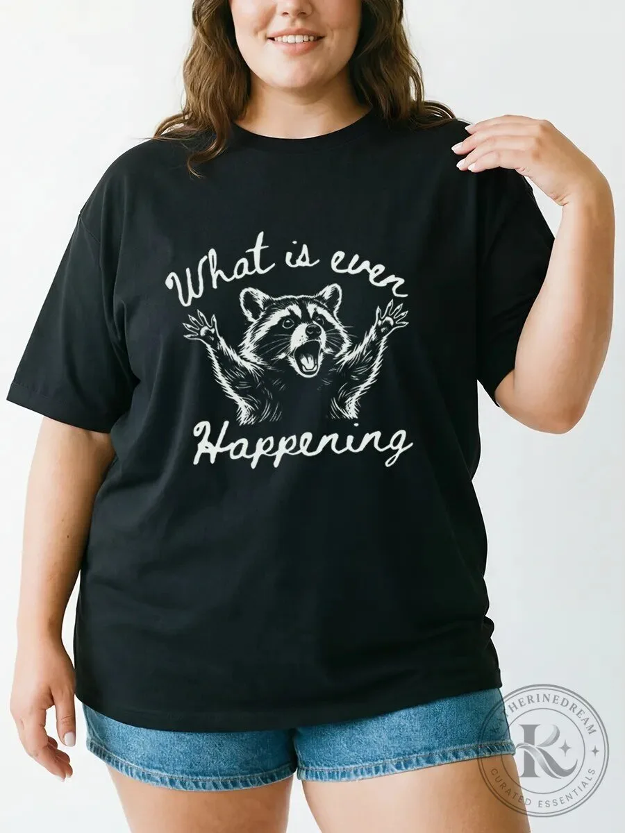 Funny Raccoon What Is Even Happening Graphic Black T-Shirt