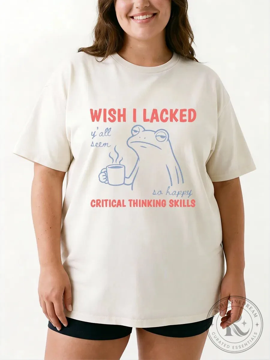 Funny Frog Wish I Lacked Critical Thinking Skills Graphic T-Shirt